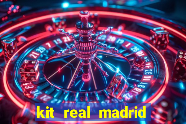 kit real madrid dls 18